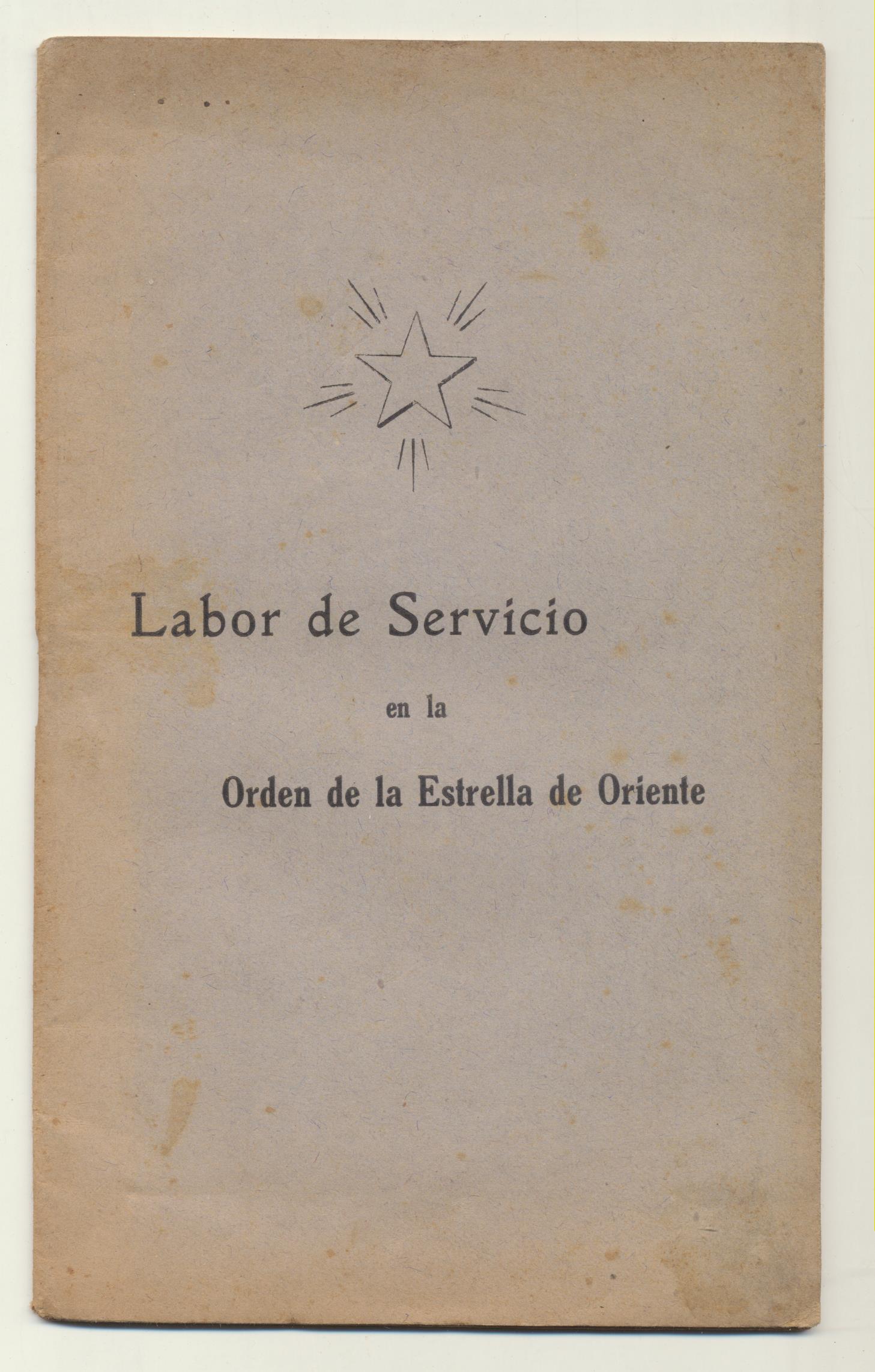 Labor de Servicio en la orden de la Estrella de Oriente. Barcelona 1913
