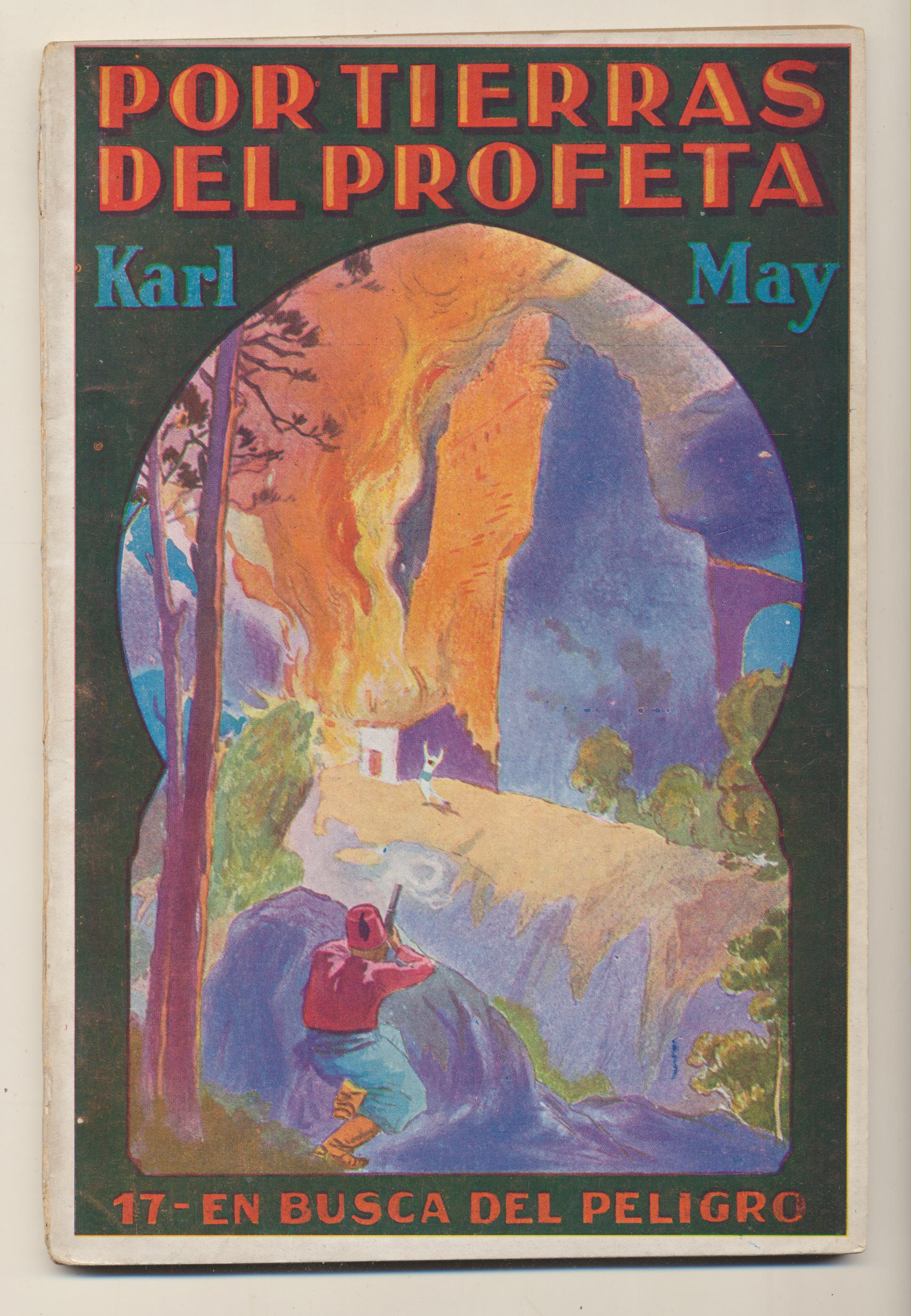 Por Tierras del Profeta nº 17. En busca del peligro por Karl May. Gustavo Gili 1928