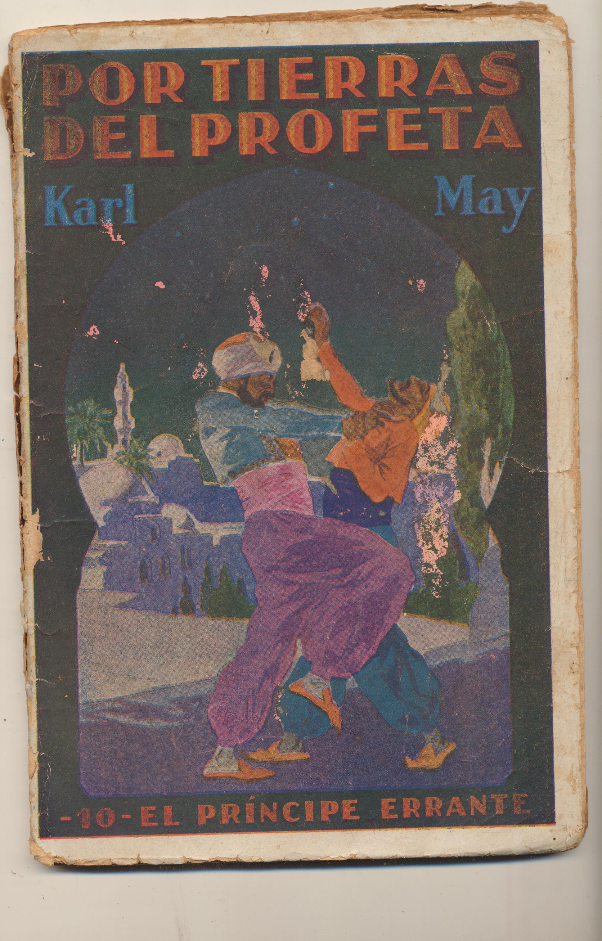 Por Tierras del Profeta nº 10. El Príncipe Errante por Karl May. Gustavo Gili 1928