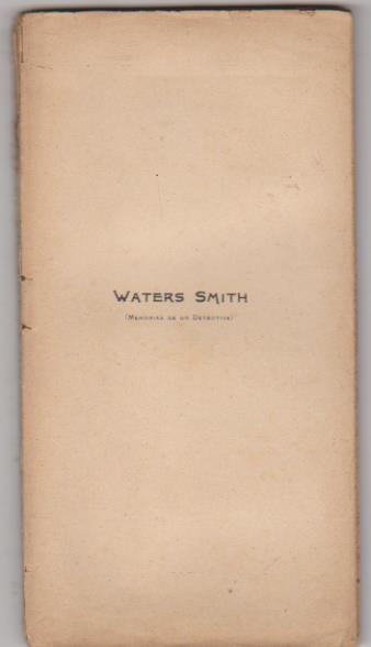 C. Doyle. Waters Smith. (memorias de un detective) Feliu y Susanna. Barcelona 1909