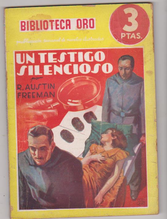 Biblioteca Oro nº 60. Un testigo silencioso por R. Austin Freeman. Molino-Argentina 1939