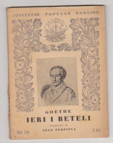 Goethe. Ieri I Beteli. Editorial Barcino 1932