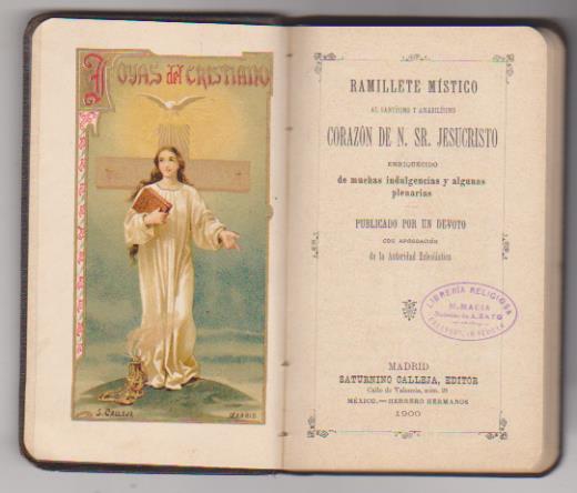 Ramillete Místico al Santísimo Corazón de N. Sr. Jesucristo. Saturnino Calleja Editor 1900
