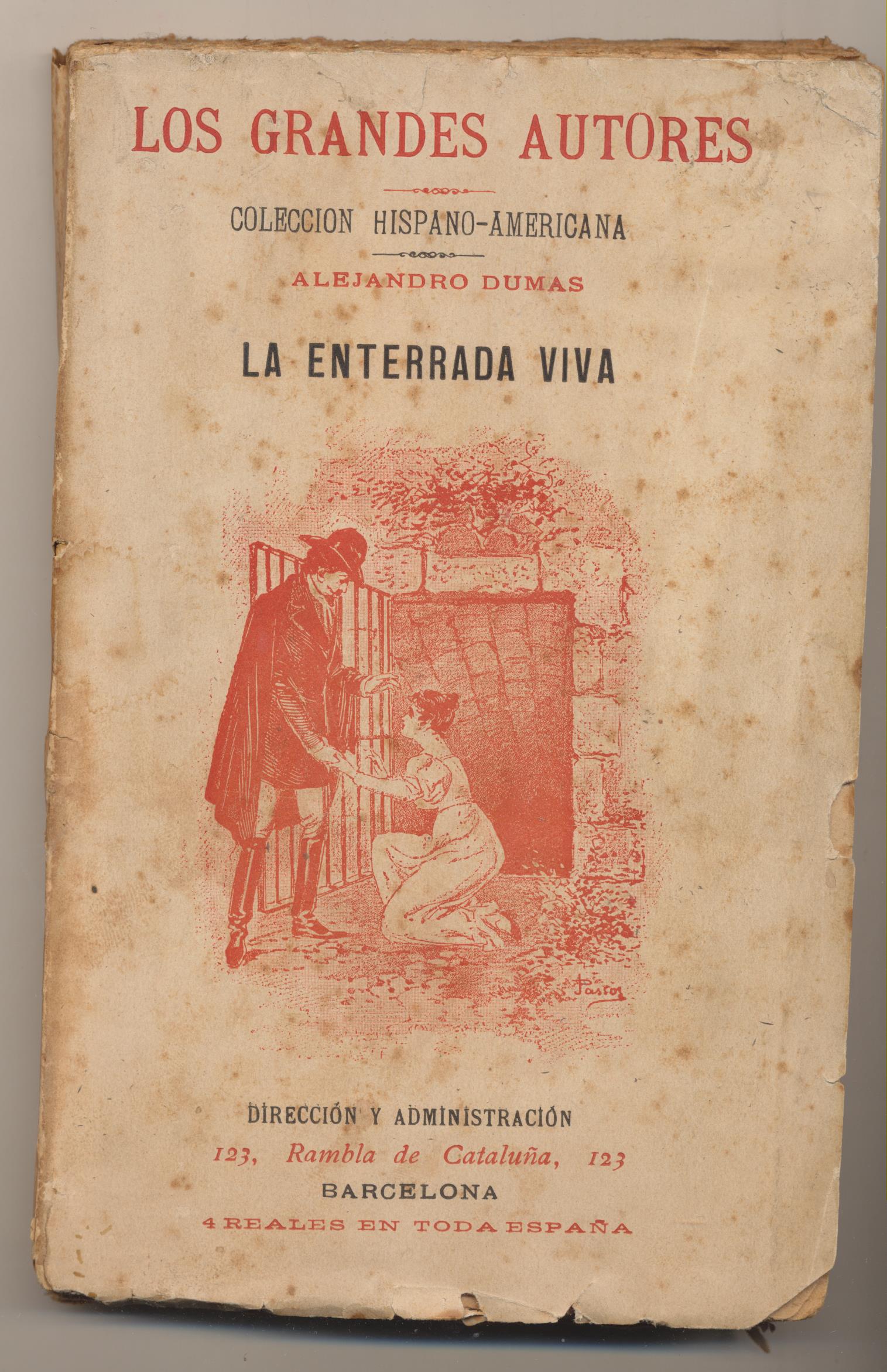 Alejandro Dumas. La Enterrada viva. Colección Hispano Americana 19??