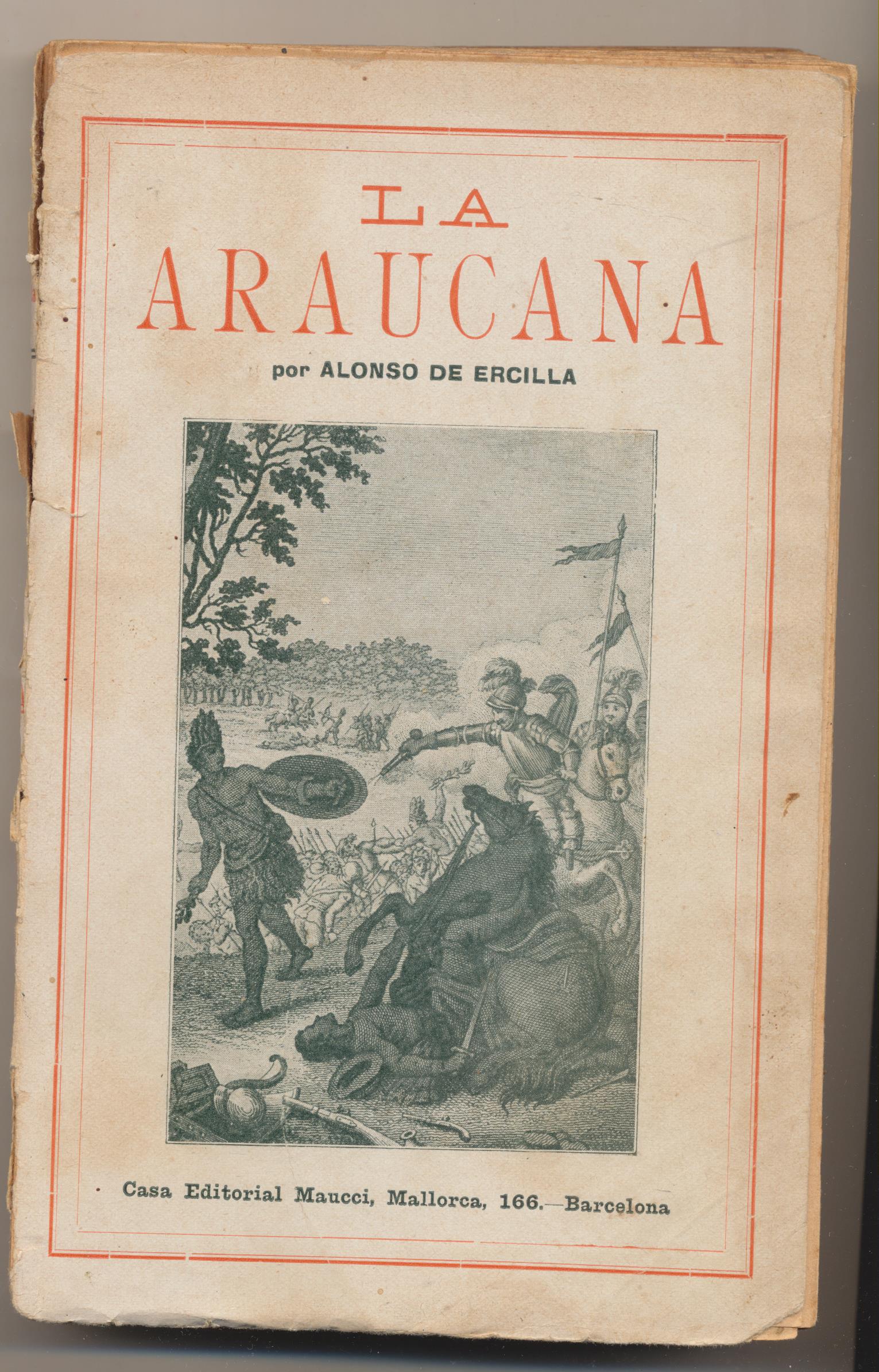 Alonso de Ercilla. La Araucana. Tomo II. Editorial Maucci