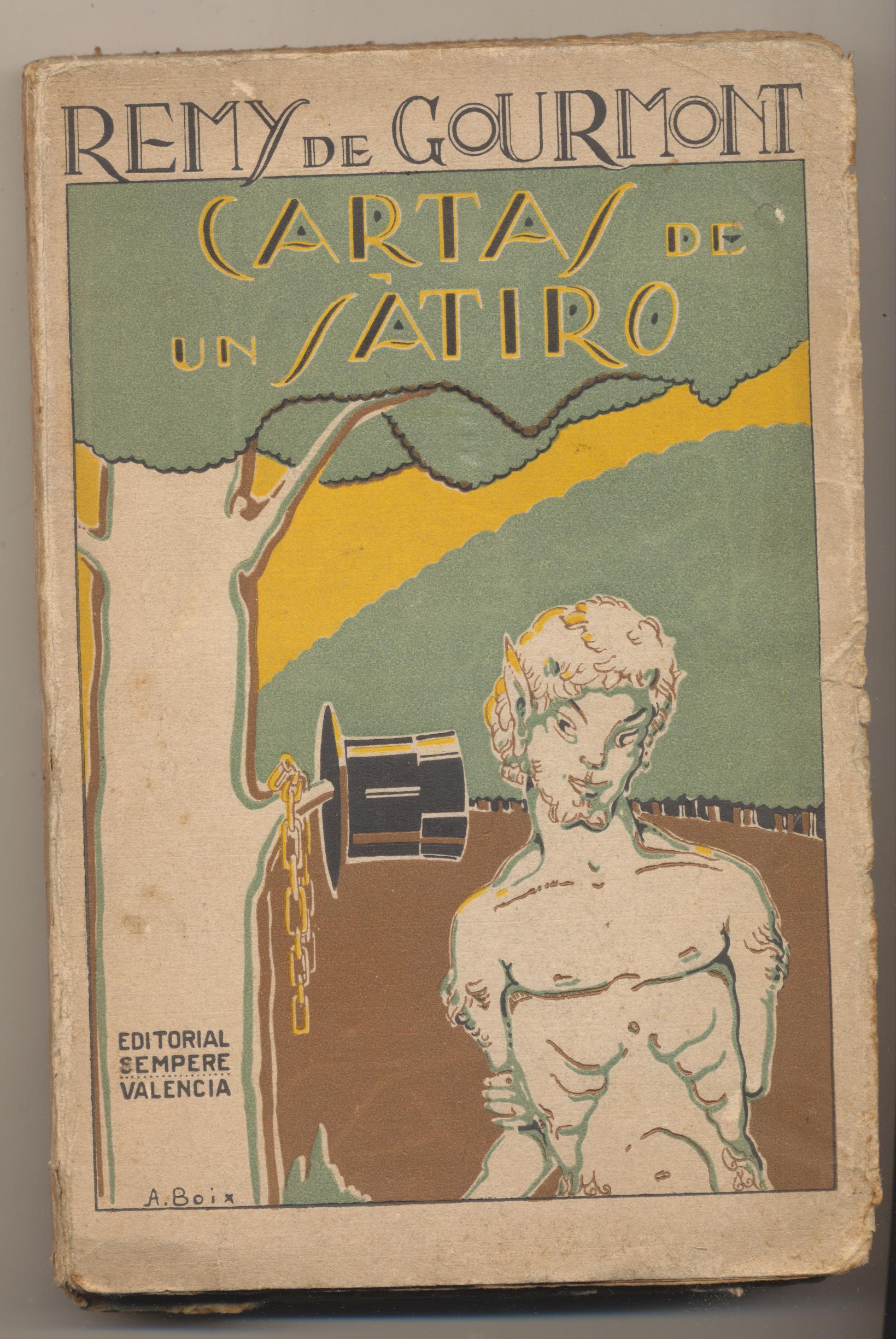 Remy de Gourmont. Carta de un sátiro. Editorial Sempere-Valencia 1925