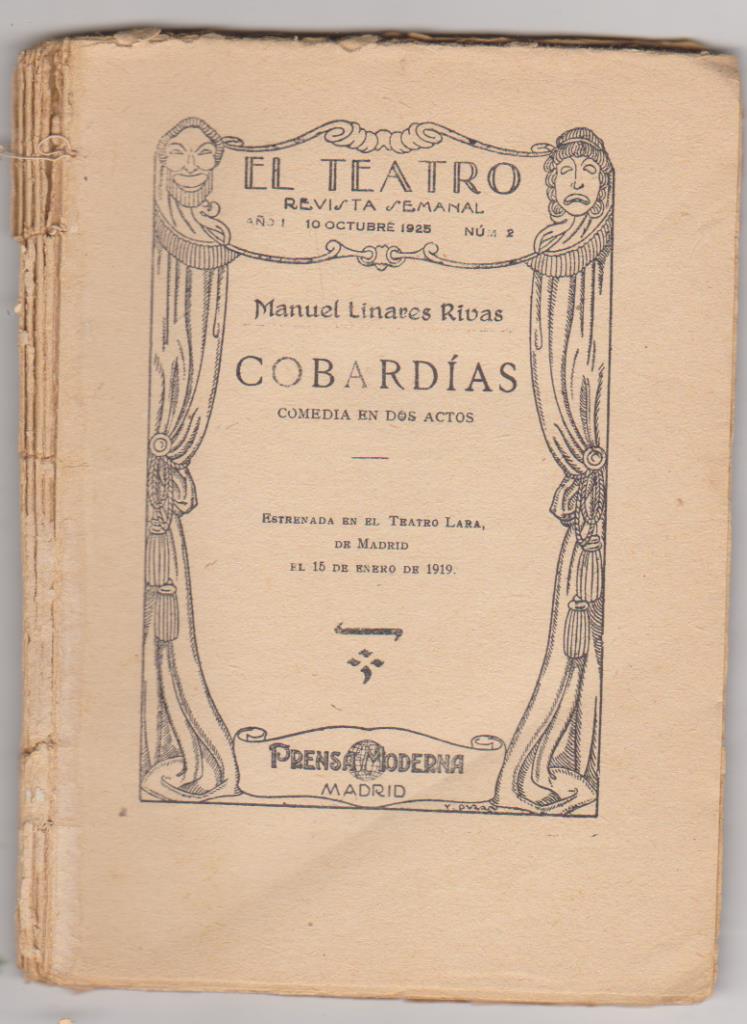 El Teatro nº 2. Cobardías por Manuel Linares Rivas. Prensa Moderna 1925