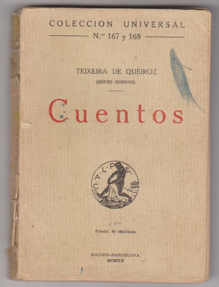 Colección Universal nº 167 y 168. Teixera de Queiros. Cuentos. Espasa 1920