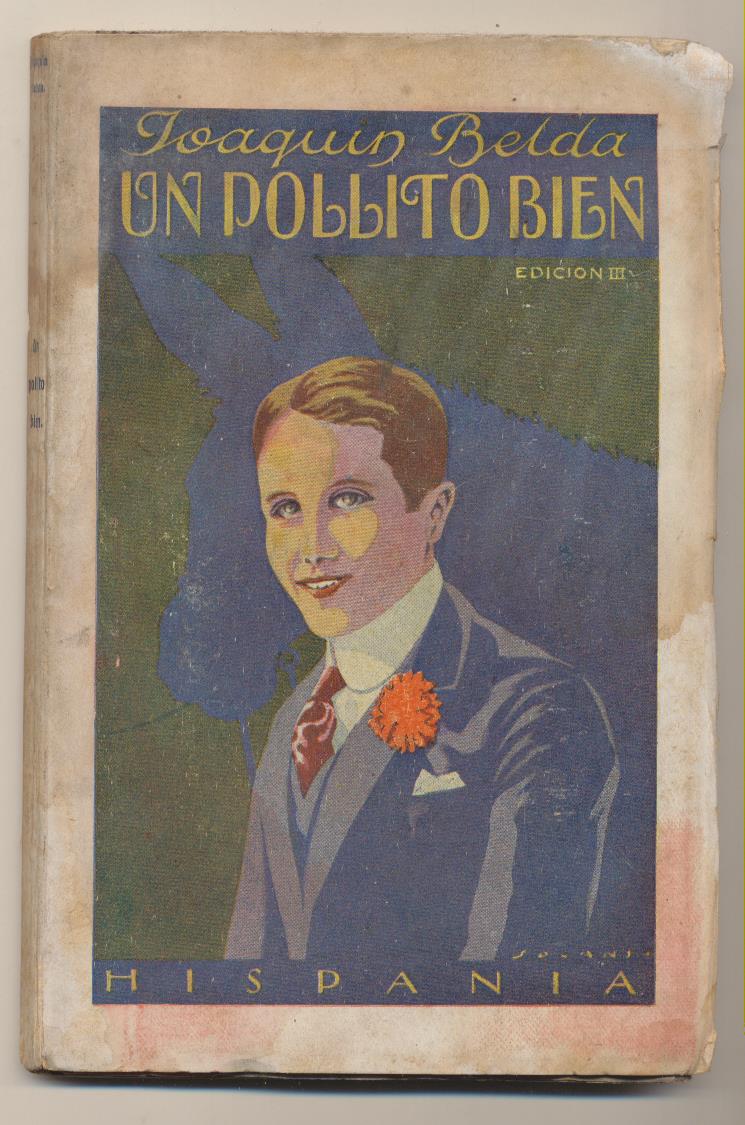 Joaquín Belda. Un pollito bien. Biblioteca Hispania 192?