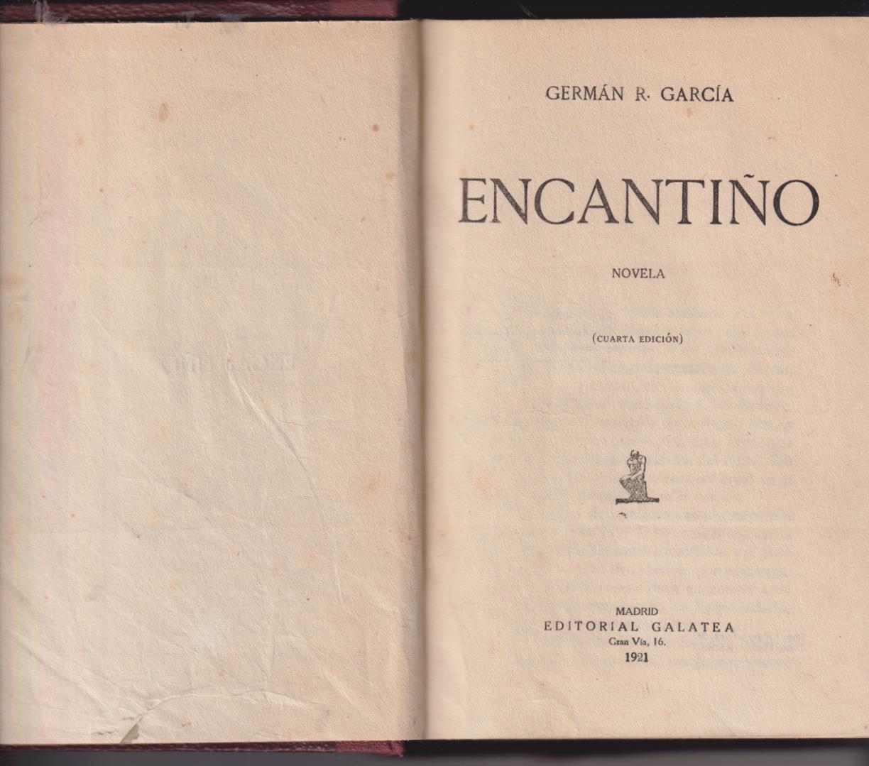 Germán R. García. Encantiño. Editorial Galatea 1921