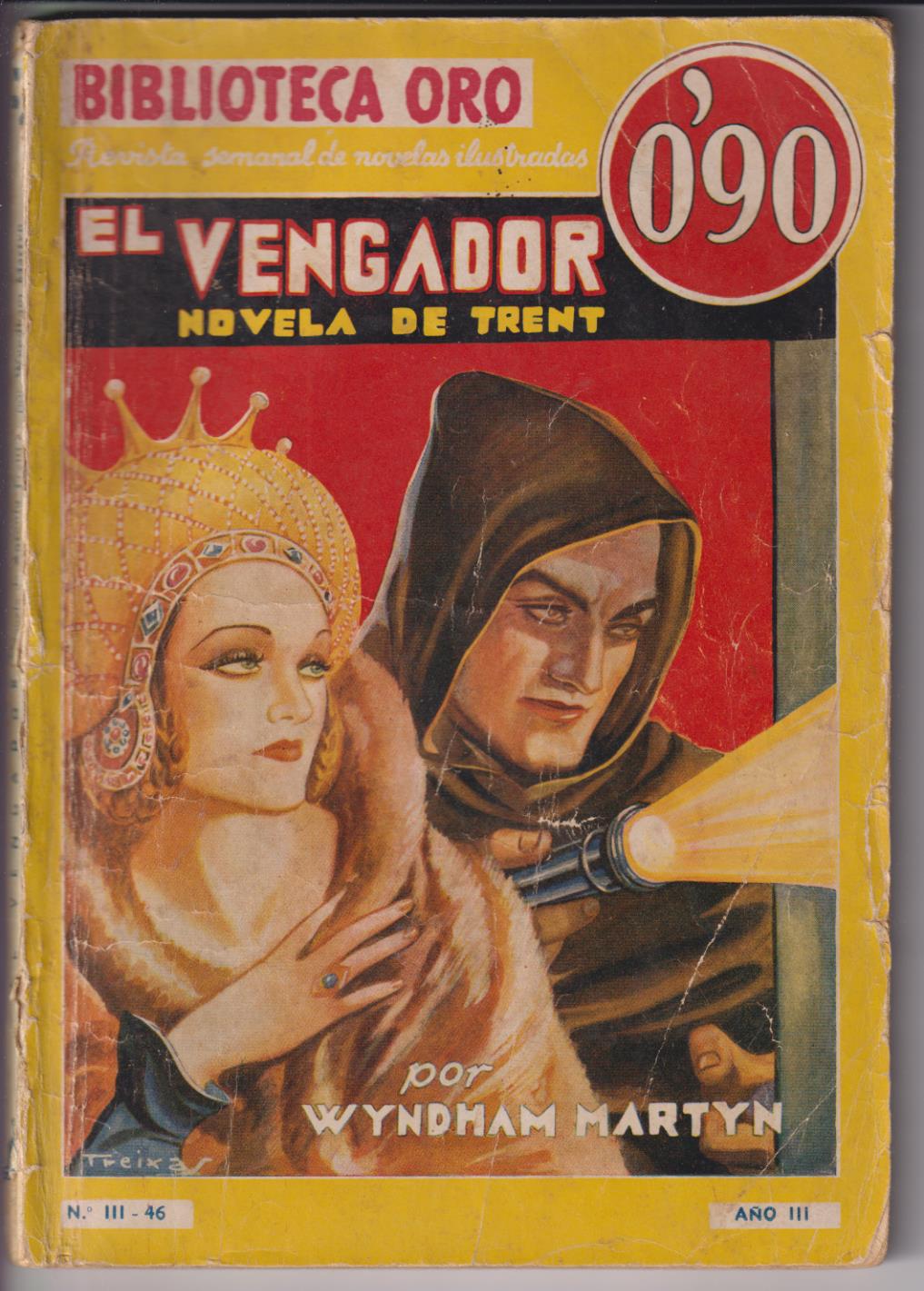 Biblioteca Oro nº 46. El vengador por Wyndham Martyn. 1ª Edición Molino 1935