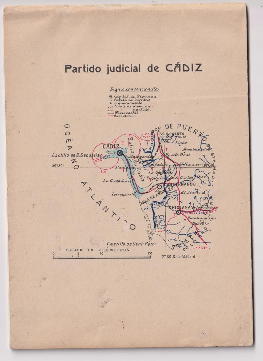 Partido Judicial de Cádiz. 13,5x19. 36 páginas. 16 vistas fotográficas. Principios siglo XX