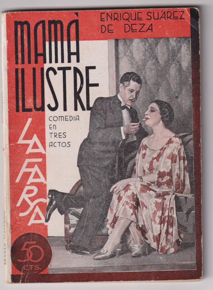 La Farsa nº 243. Mamá ilustre por Enrique Suárez de Deza. Año 1932