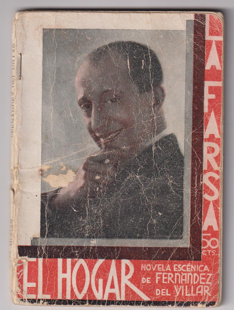 La Farsa nº 246. El Hogar por Fernández del Villar. Año 1932