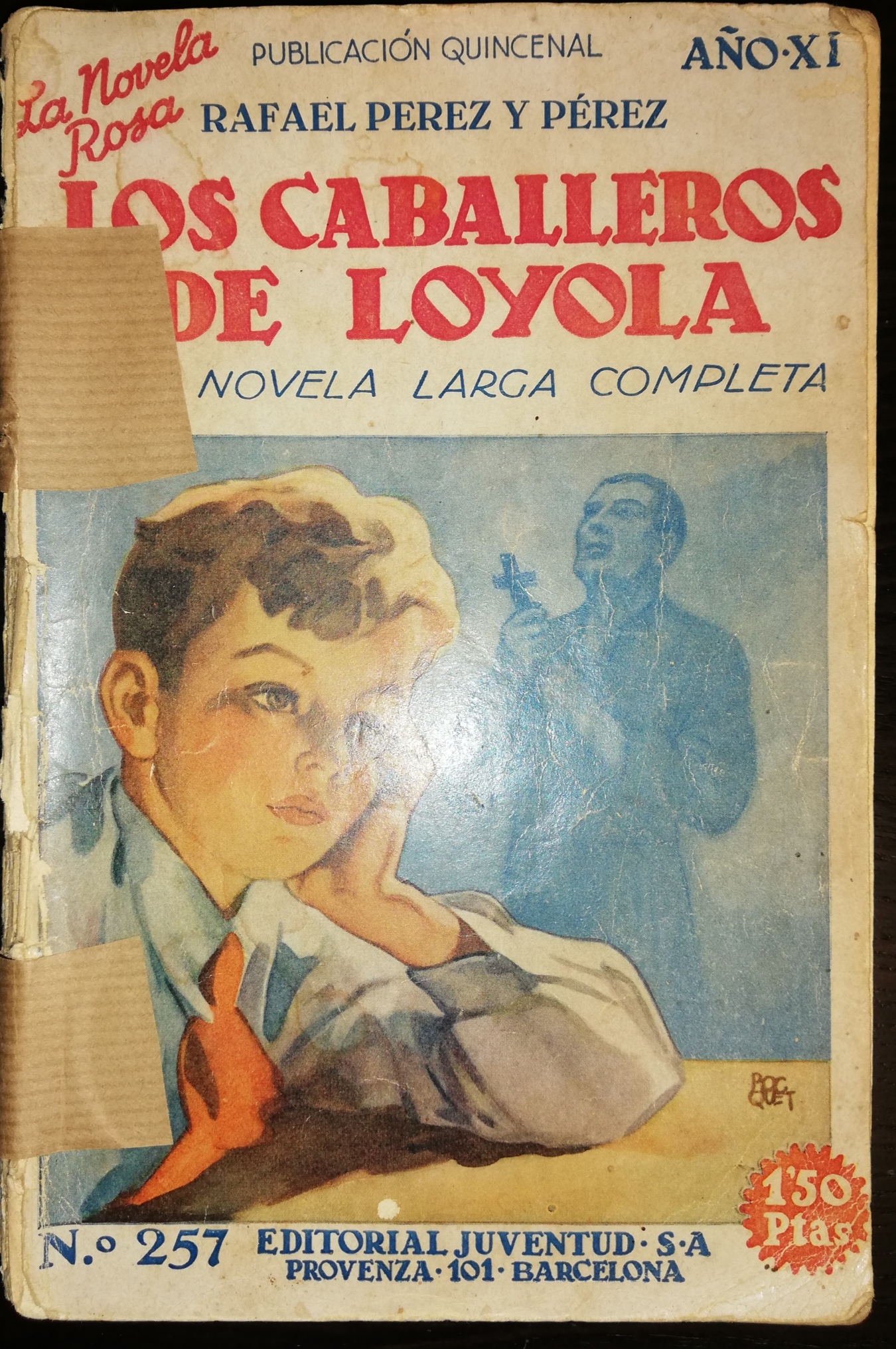 La Novela Rosa nº 257. Los Caballeros de Loyola. R. Pérez y Pérez. Juventud 1934