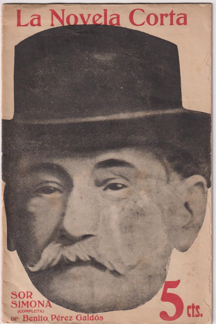 La Novela Corta nº 1. Sor Simona por Benito Pérez Galdós. Año 1916