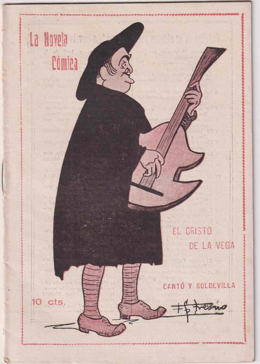 La Novela Cómica nº 39. El Cristo de la Vega por Cantó y Soldevilla. Año 1917