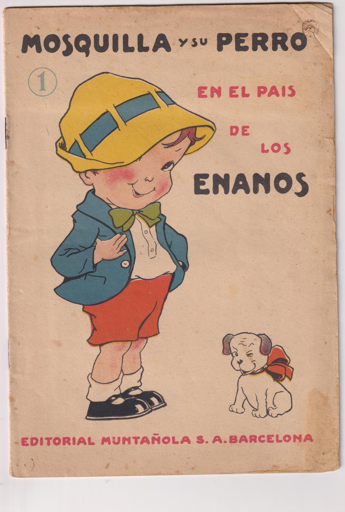Mosquilla y su perro nº 1. En el País de los Enanos por Maese Antoni. Ilustraciones de Freixas
