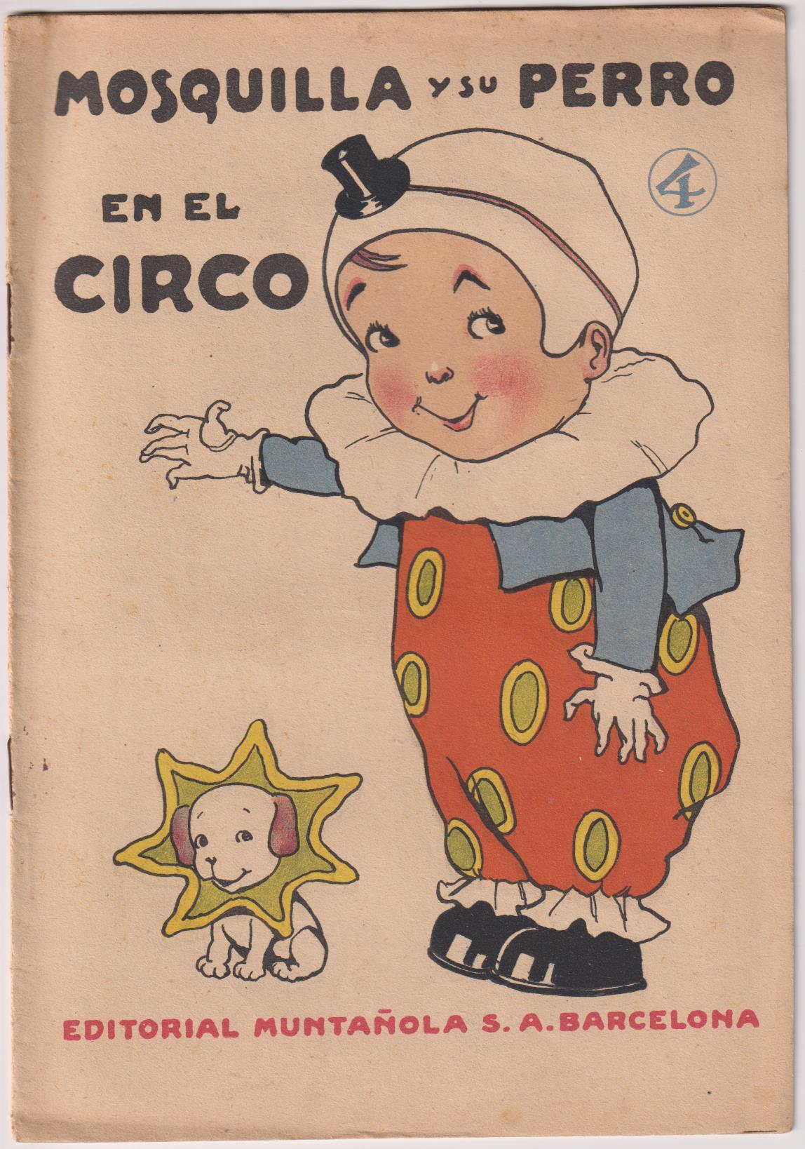Mosquilla y su perro nº 4. En el Circo por Maese Antoni. Ilustraciones de Freixas