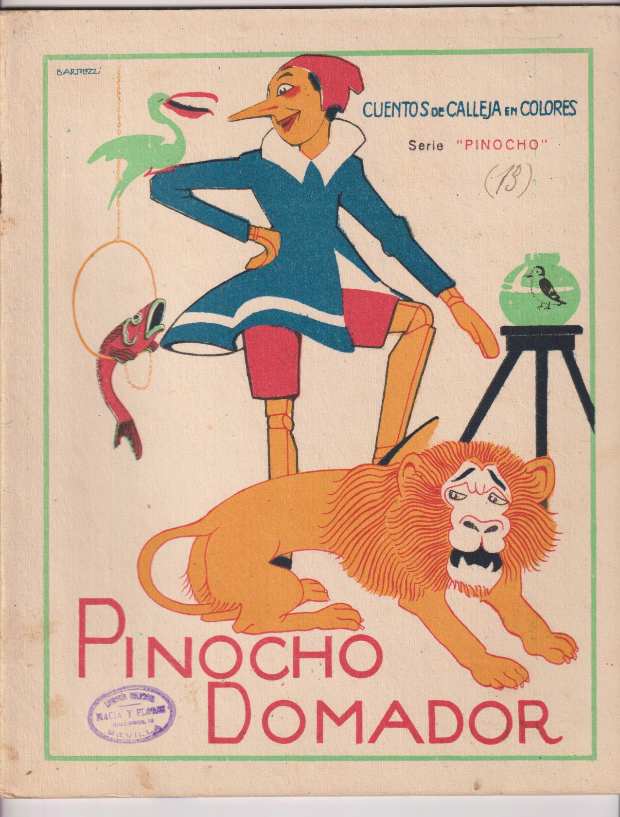 Pinoch0 nº 13. Pinocho Domador. Calleja 1919. (28x22).16 páginas con abundantes ilustraciones color