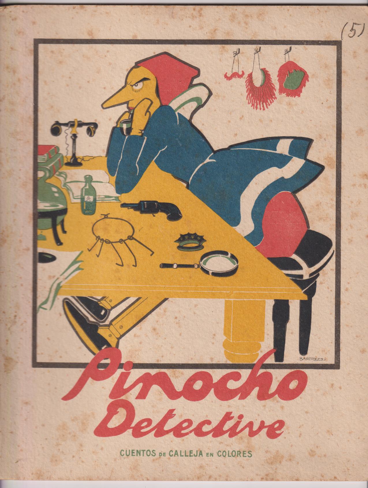 Pinocho nº 5. Pinocho Detective. 1ª Edición Calleja 1919. (28x22) 16 páginas. MUY DIFÍCIL
