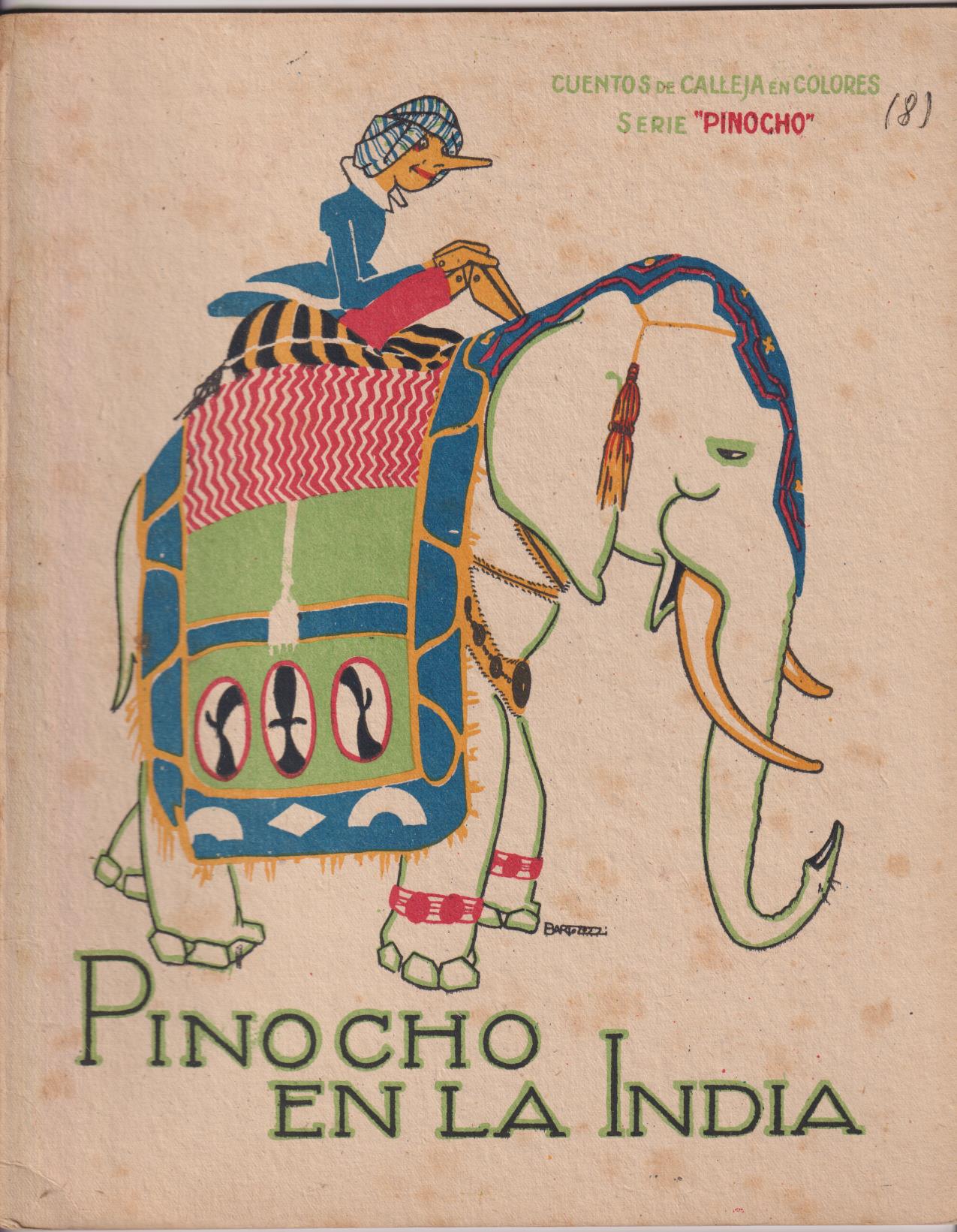 Pinocho nº 8, Pinocho en la India. 1ª Edición Calleja 1919. (28x22) 16 páginas DIFÍCILES