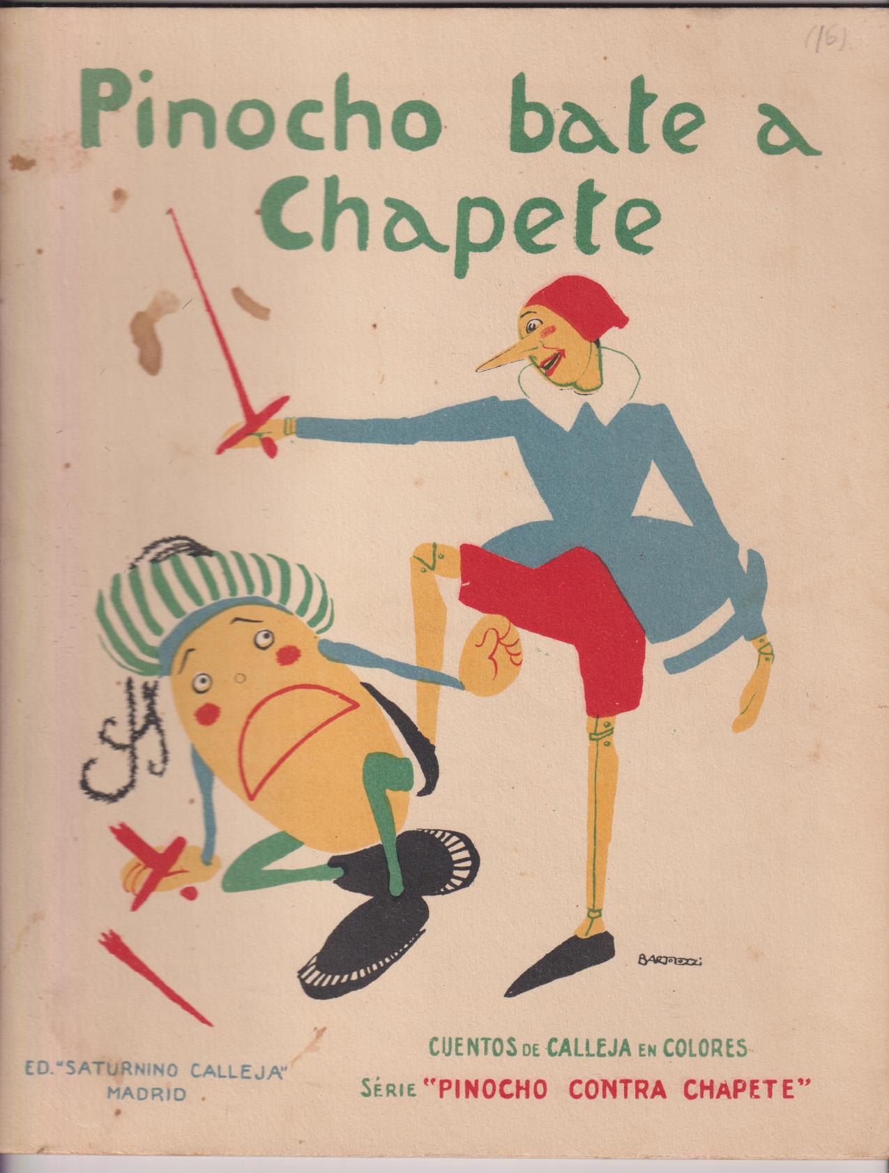 Pinocho contra Chapete nº 16. 1ª Edición Calleja 1923 (28x22) 16 páginas con ilustraciones color