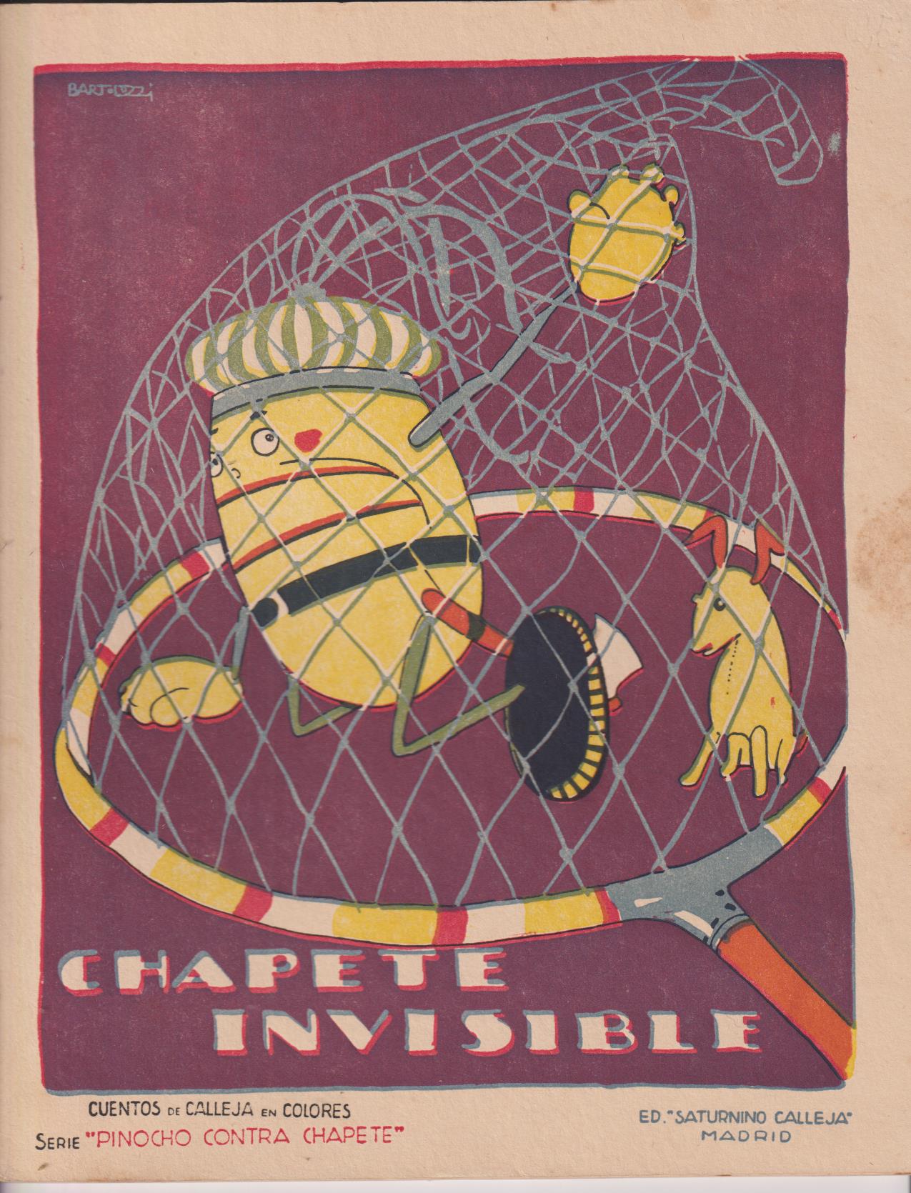 Pinocho contra Chapete nº 25. Chapete Invisible. 1ª Edición Calleja 1923. MUY ESCASO ASÍ