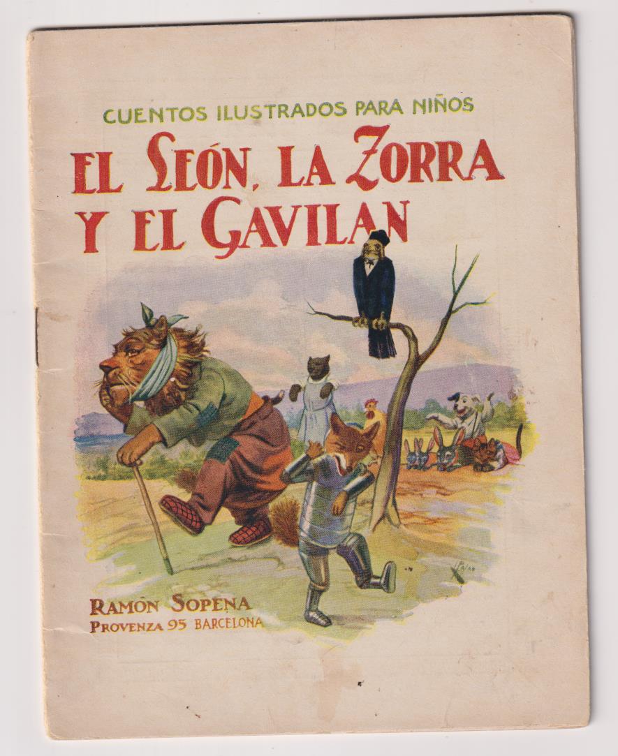 Cuentos Ilustrados Sopena (17,5x12) El León, la zorra y el Gavilán
