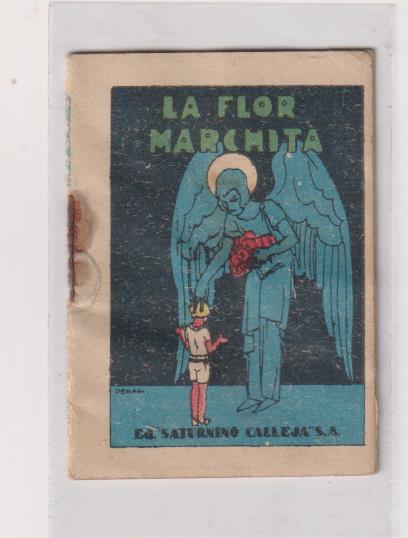 La Flor Marchita. Saturnino Calleja. Serie VII, T. 38
