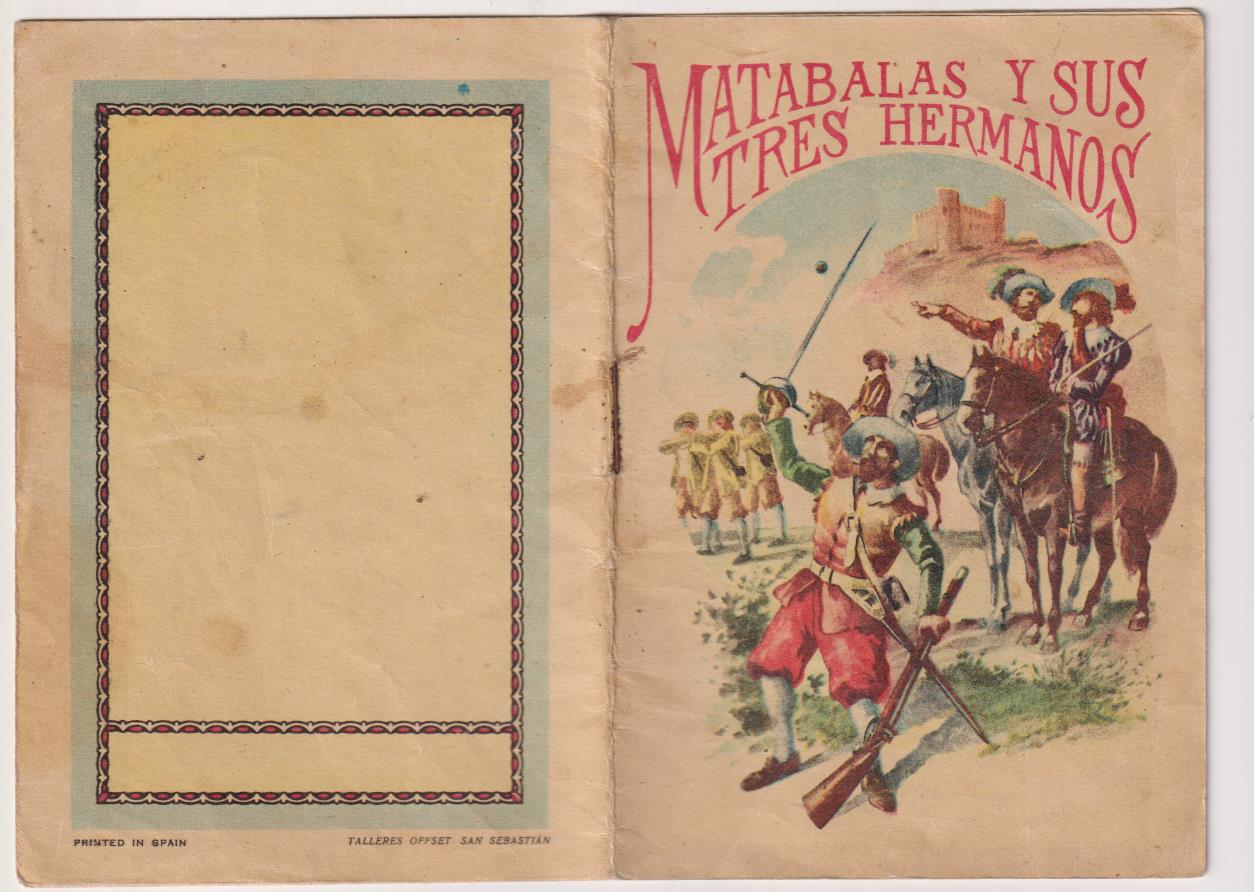 Matabalas y sus tres hermanos. Calleja. (14,5x10) 16 páginas con ilustraciones