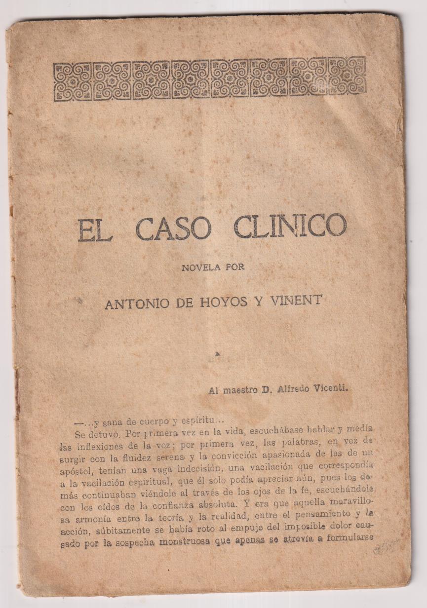 Novela Corta nº 3. El Caso Clínico por Antonio de Hoyos, Año 1916
