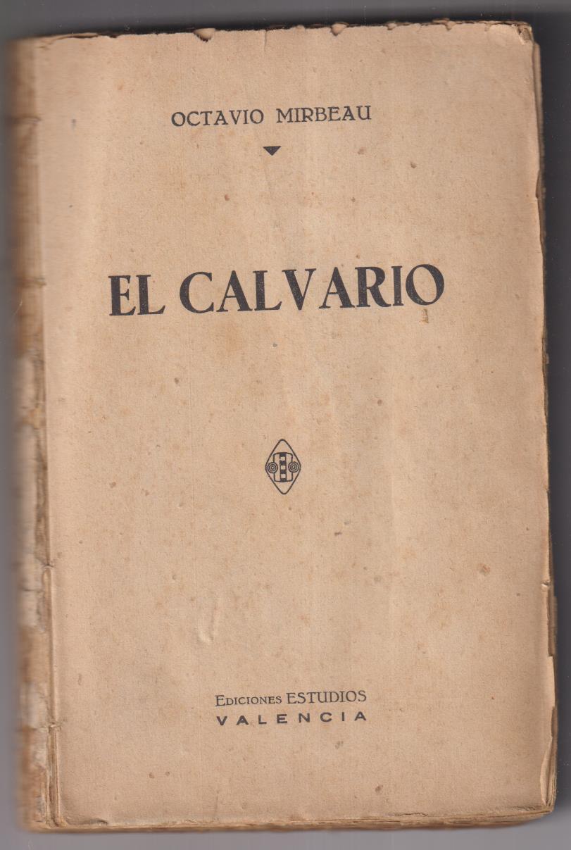 Octavio Mirbeau. El Calvario. Ediciones Estudios, Valencia