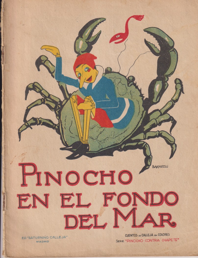 Pinocho en el fondo del mar. Serie Pinocho y Chapete nº 7. Edición Calleja 1928