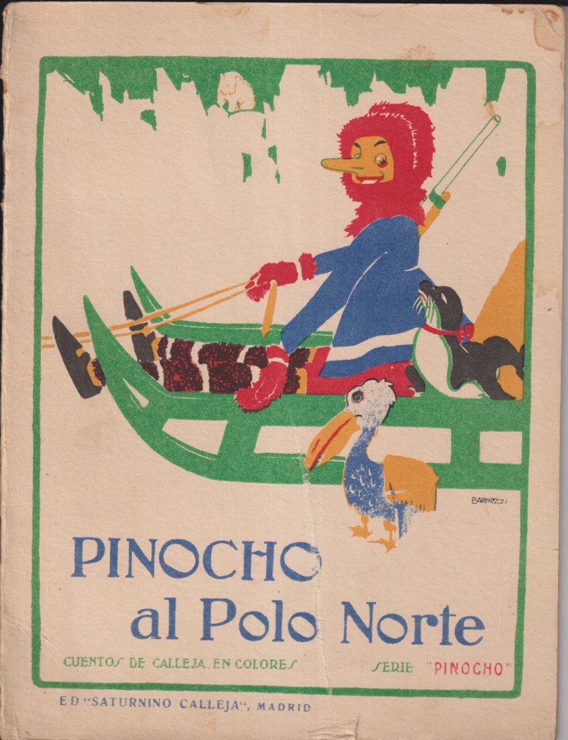 Pinocho al Polo Norte. Serie Pinocho nº 6. Edición Calleja 1923