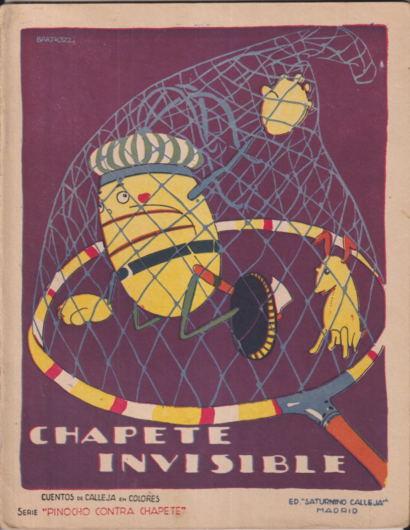 Chapete Invisible. Serie Pinocho contra Chapete nº 25. Edición Calleja 1923