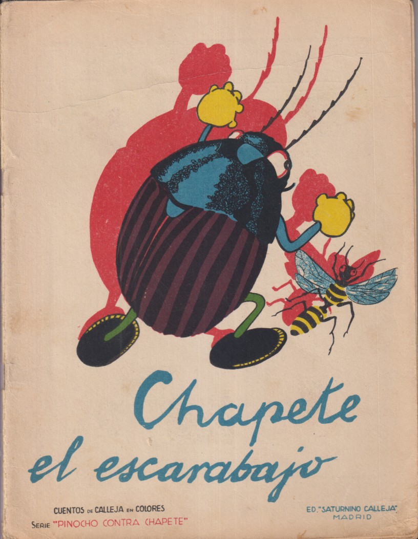 Chapete el escarabajo. Serie pinocho contra Chapete  nº 43. Edición Calleja 1923