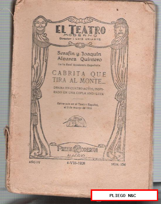 Teatro Moderno nº 154. Cabrita que tira al monte... por S. y J. Álvarez Quintero. Año 1828