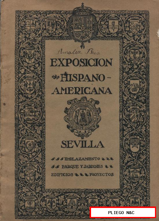 Exposición Hispano Americana Sevilla. Emplazamiento. Parques y Jardines, Edificios. Proyectos