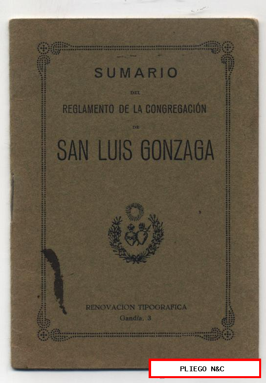 Sumario del Reglamento de la Congregación de San Luis Gozaga. (12x8,5) 16 páginas