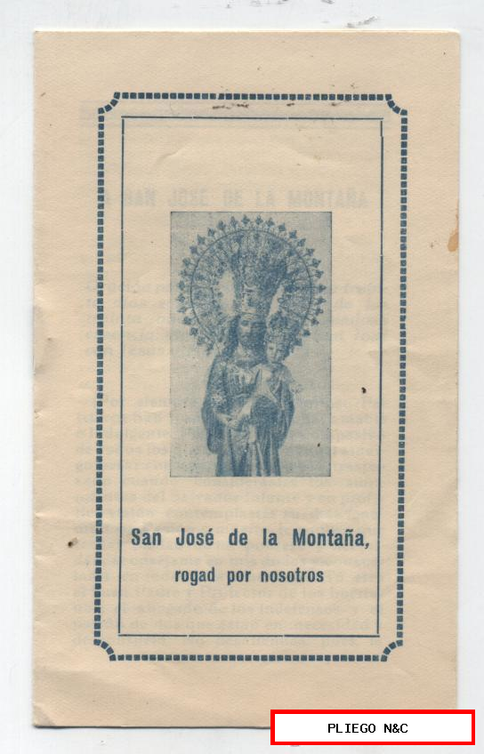San José de la Montaña, rogad por nosotros. Sevilla 1938. (13,5x8) 8 páginas