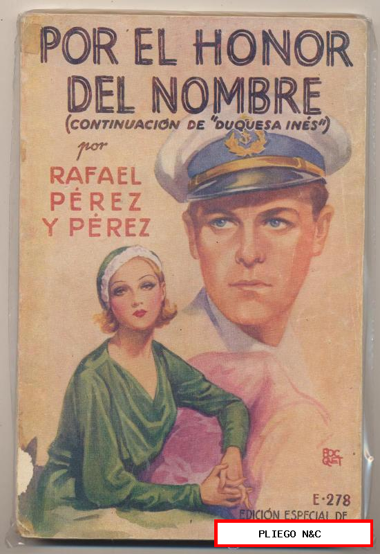 La Novela Rosa nº 278, Por el Honor del Nombre por Rafael Pérez y Pérez. Edit. Juventud 1934