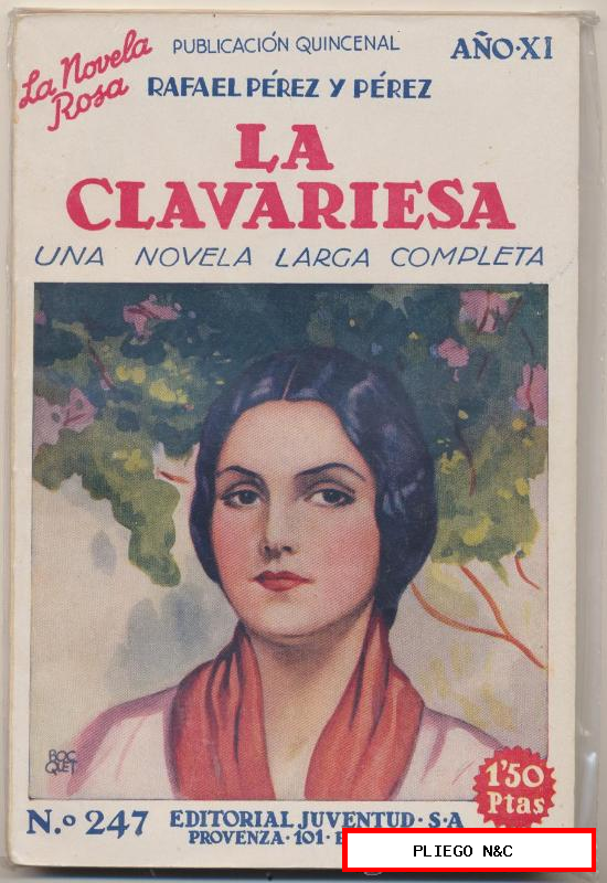 La Novela Rosa nº 247, La clavariesa por Rafael Pérez y Pérez. Edit. Juventud 1934
