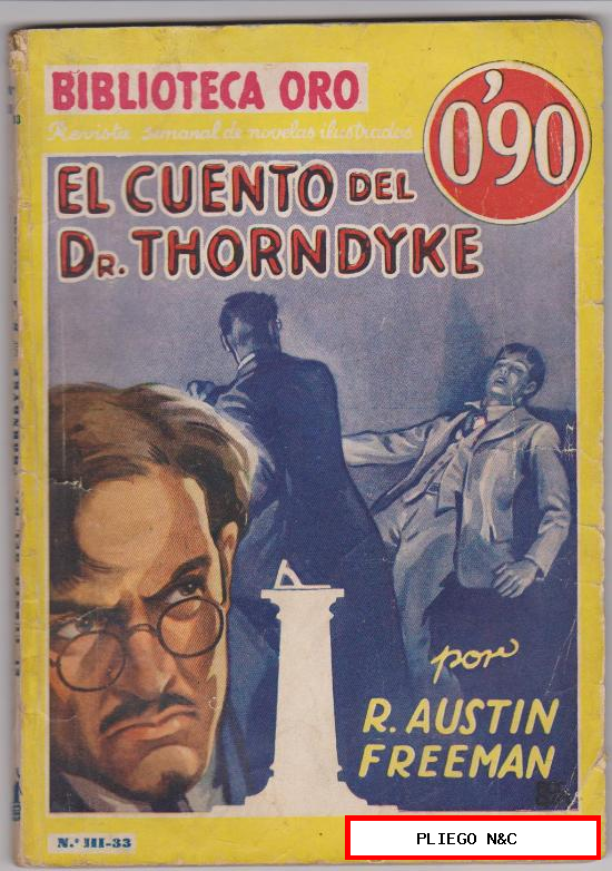 Biblioteca Oro nº 33. El cuento del Dr. Thorndyke por R. A. Freeman. Molino 1935