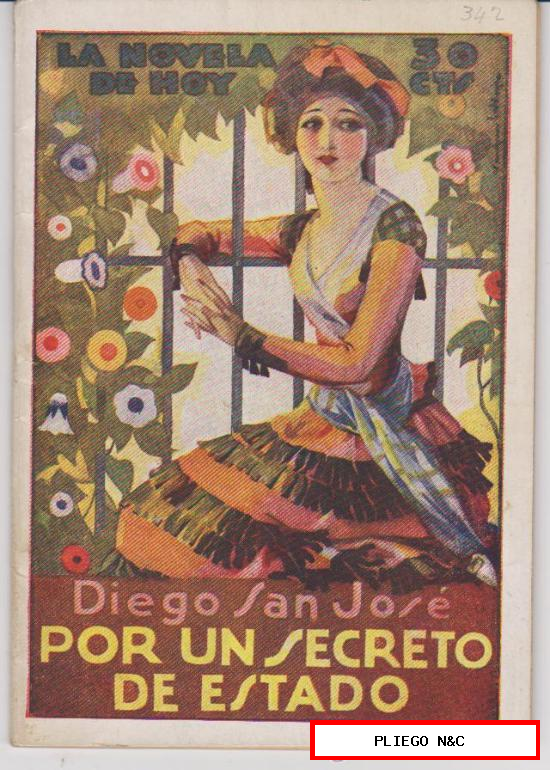 La Novela de Hoy nº 342. Por un secreto de estado por Diego San José. Atlántida 1928