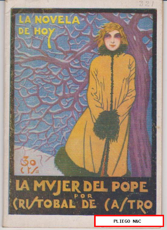 La Novela de Hoy nº 321. La mujer del Pope por Cristóbal de Castro. Atlántida 1928