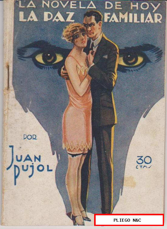 La Novela de Hoy nº 284. La paz familiar por Juan Pujol. Año 1927