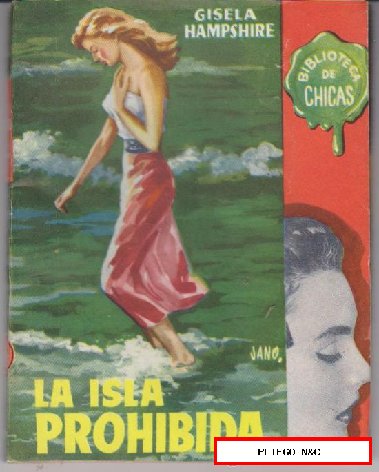 Biblioteca de Chicas nº 92. La isla prohibida por Gisela Hampshire. Cid 1956