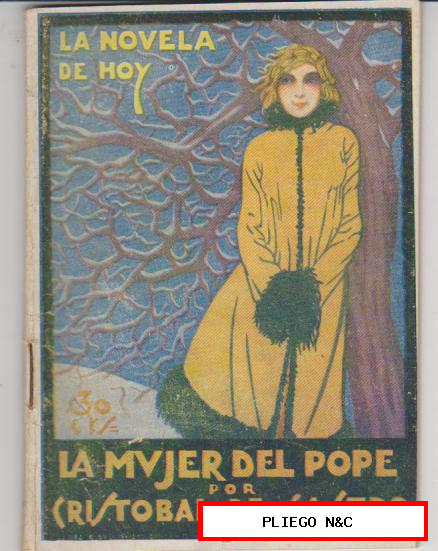 La Novela de Hoy Nº 321. La mujer del Pope por C. de Castro. Edit. Atlántida 1928