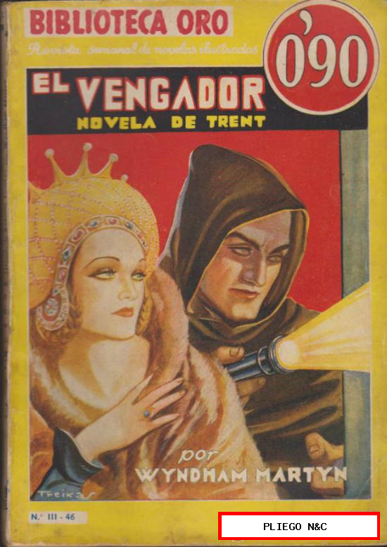 Biblioteca Oro nº 46. El Vengador. 1ª Edición Editorial Molino 1935